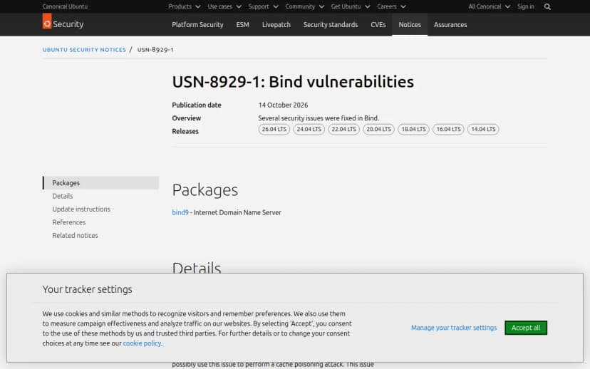 UbuntuのセキュリティノートUSN-8929-1の画面。タイトルは「USN-8929-1: Bind vulnerabilities」、2026年10月14日公開。BIND(bind9)の複数のセキュリティ問題が修正されたこと、対象のUbuntuの版と修正版のパッケージ、関連する多数のCVE番号が一覧されている