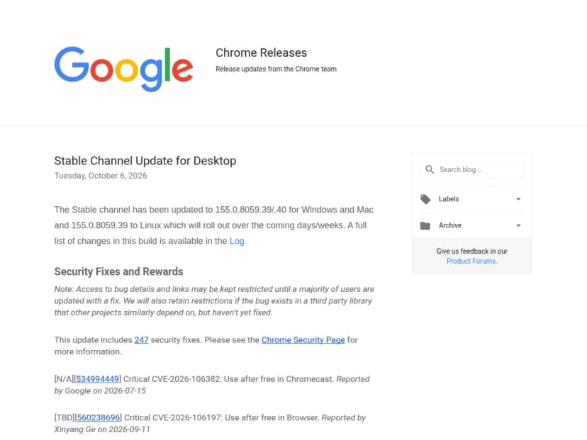 Google Chrome Releasesのブログの画面。Stable Channel Update for Desktop、2026年10月6日の日付の下に、155.0.8059.39と.40へ更新したこと、247件のセキュリティ修正を含むことが書かれ、Criticalの脆弱性のCVE番号が並び始めている