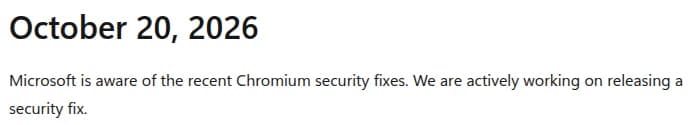 Microsoft Learnの画面。October 20, 2026の見出しと、Microsoft is aware of the recent Chromium security fixes. We are actively working on releasing a security fix.という一文