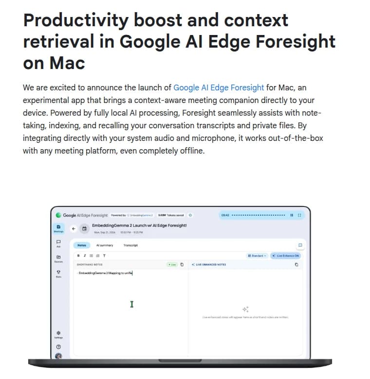 Google Developers Blogの見出し Productivity boost and context retrieval in Google AI Edge Foresight on Mac と、Foresightが端末内のAIで会議を助ける実験的なアプリだという説明文。下にノートパソコンの画面の例があり、左に手書きの短いメモ、右にライブで清書されるメモの欄がある