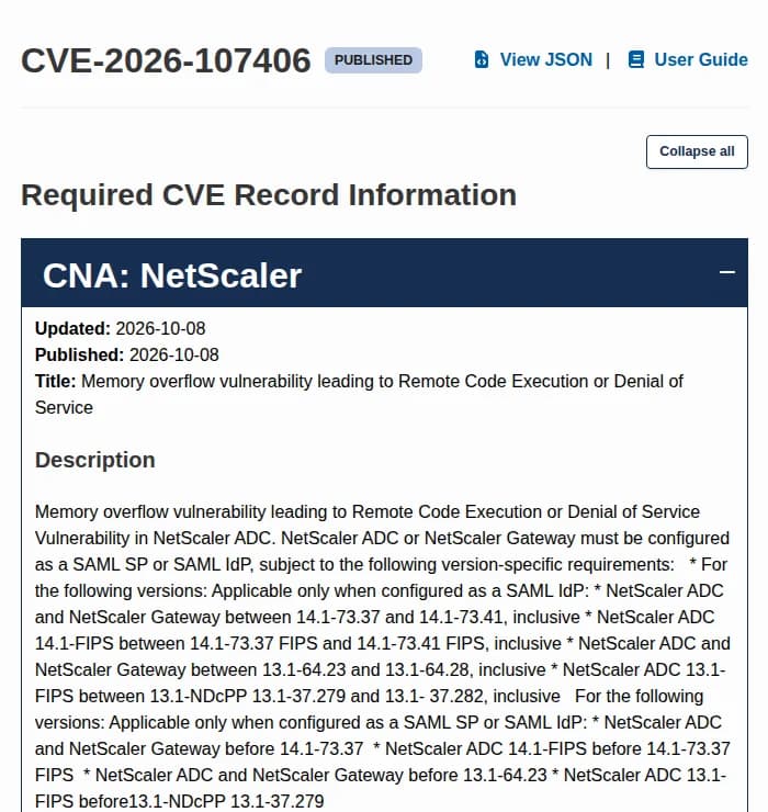 CVE.orgのCVE-2026-107406のページ。CNAはNetScaler、公開日は2026-10-08。題は、メモリのオーバーフローによるリモートでのコード実行またはサービス拒否。説明文は、SAMLのSPまたはIdPとして設定していることが条件で、版ごとの条件が続く