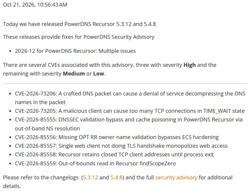 PowerDNSのブログの画面。2026年10月21日、PowerDNS Recursor 5.3.12と5.4.8を出したこと、勧告2026-12に関するCVEがいくつかあり3件はHigh、残りはMediumかLowであること、CVE-2026-73206、73205、85555、85556、85557、85558、85559の7件の題が英語で並んでいる