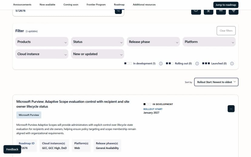 Microsoft 365ロードマップの項目の画面。見出しは「Microsoft Purview: Adaptive Scope evaluation control with recipient and site owner lifecycle status」、状態はIn development、Rollout startはJanuary 2027。説明文に、Purviewの適応型スコープで、受信者やサイト所有者のライフサイクル状態の評価を管理者が明示的に制御でき、ポリシーの適用対象やスコープのメンバーを組織の要件に合わせて保てるようにすると書かれている。Roadmap ID 572676、Platform Web