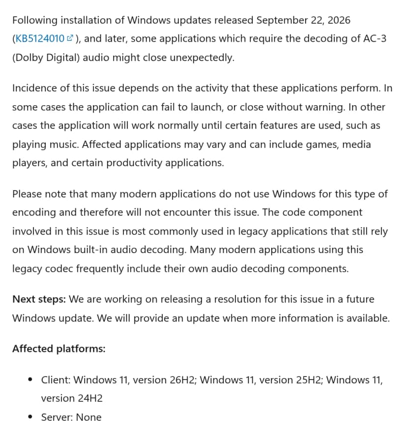 Microsoft Learnの26H2の既知の不具合のうち、AC-3の音声のデコードが必要なアプリが突然閉じる不具合の説明(英語)。2026年9月22日の更新(KB5124010)以降が対象で、今後の更新で修正を出す予定と書かれ、対象はClientのWindows 11 26H2・25H2・24H2、ServerはNone
