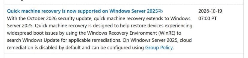 Windows message centerの画面。Quick machine recovery is now supported on Windows Server 2025の見出しと、10月のセキュリティ更新でWindows Server 2025に広がったこと、サーバーではクラウドの修復が既定で無効でグループポリシーで設定できるという英語の説明。日付は2026-10-19 07:00 PT