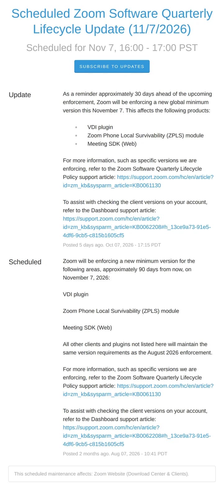 Zoom稼働状況ページのお知らせ(英語)。題は「Scheduled Zoom Software Quarterly Lifecycle Update (11/7/2026)」、11月7日16:00から17:00 PST。VDIプラグイン、ZPLSモジュール、Meeting SDK(Web)の3製品が対象で、記載のない製品は2026年8月の適用と同じ要件のままと書かれている